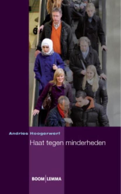 Haat tegen minderheden, Andries Hoogerwerf - Ebook - 9789460943133