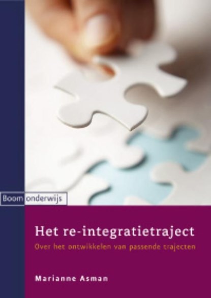 Het re-integratietraject, Marianne Asman - Ebook - 9789460943362