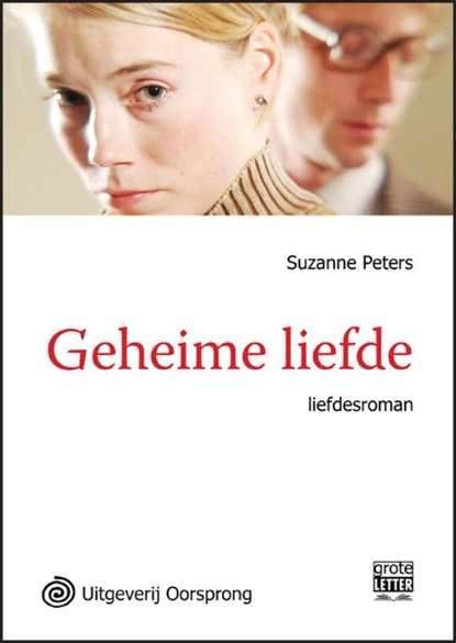 Geheime liefde, Suzanne Peters - Paperback - 9789461010438