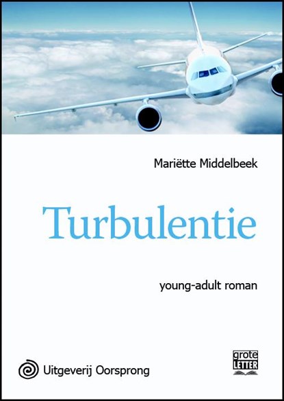Turbulentie - grote letter uitgave, Mariëtte Middelbeek - Paperback - 9789461011664