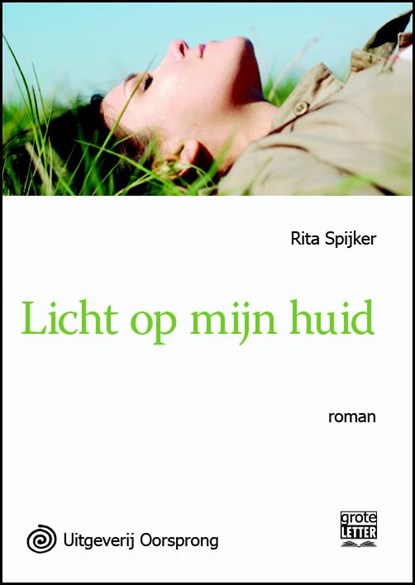 Licht op mijn huid, Rita Spijker - Paperback - 9789461011817