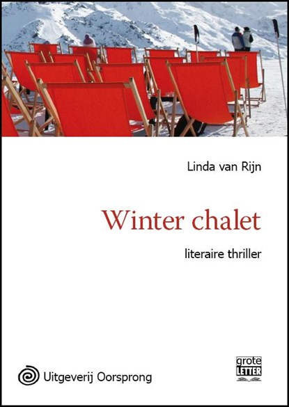 Winter chalet grote letter uitgave, Linda van Rijn - Paperback - 9789461012272