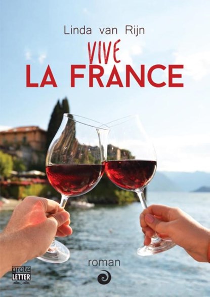 Vive La France, Linda van Rijn - Paperback - 9789461013255