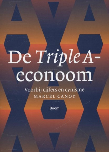 De triple A-econoom, Marcel Canoy - Paperback - 9789461055422