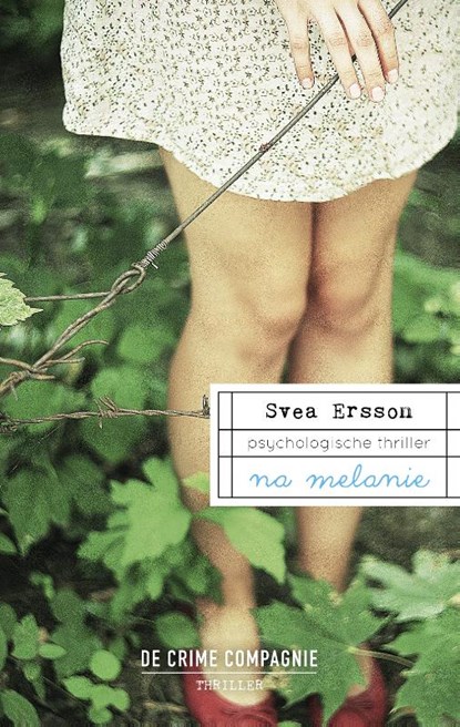 Na Melanie, Svea Ersson - Paperback - 9789461091215