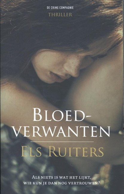 Bloedverwanten, Els Ruiters - Paperback - 9789461091475