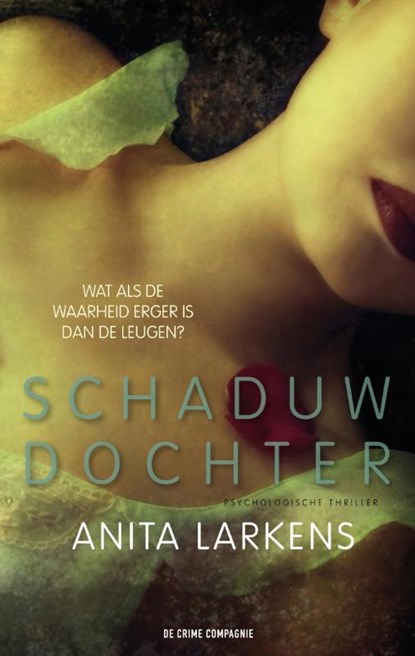 Schaduwdochter, Anita Larkens - Paperback - 9789461091482