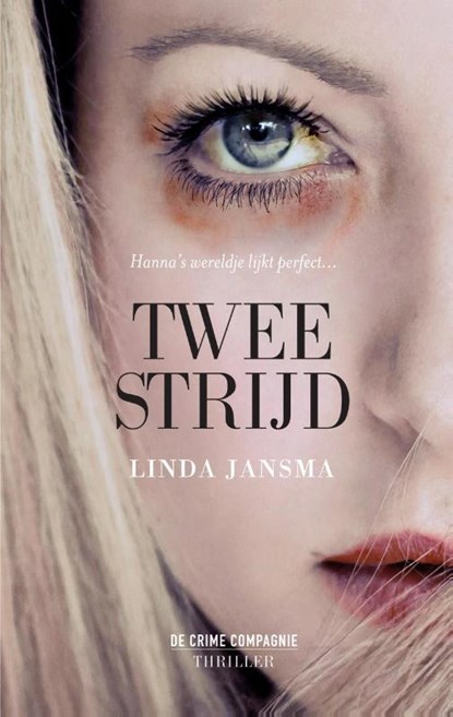 Tweestrijd, Linda Jansma - Paperback - 9789461091826