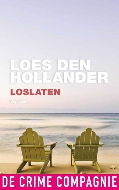 Loslaten, Loes den Hollander - Ebook - 9789461092403