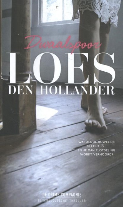 Dwaalspoor, Loes den Hollander - Paperback - 9789461092779