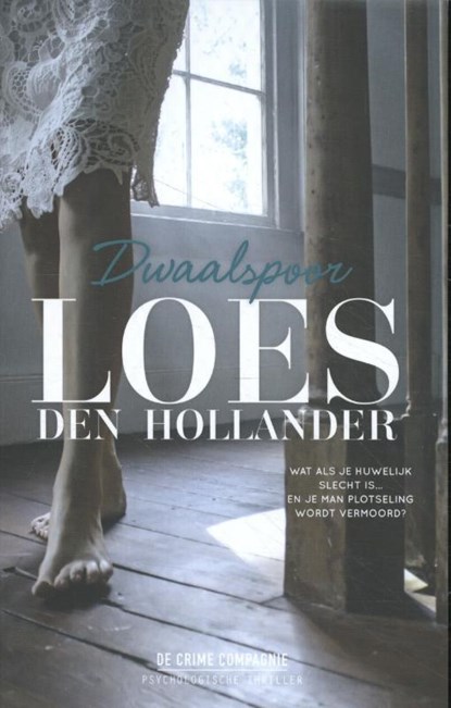 Dwaalspoor, Loes den Hollander - Paperback - 9789461092939