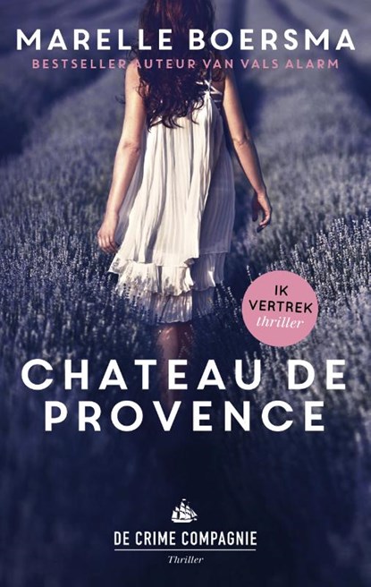 Chateau de Provence, Marelle Boersma - Paperback - 9789461093042