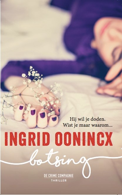 Botsing, Ingrid Oonincx - Paperback - 9789461093455