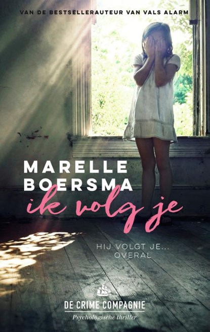 Ik volg je, Marelle Boersma - Paperback - 9789461093707