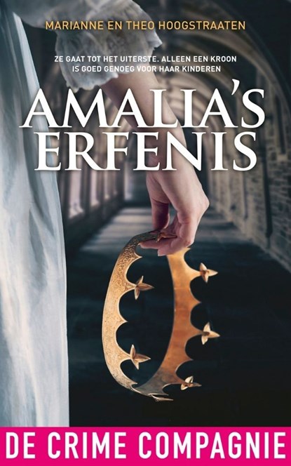 Amalia's erfenis, Marianne Hoogstraaten ; Theo Hoogstraaten - Ebook - 9789461093806
