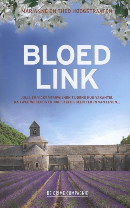 Bloedlink, Marianne Hoogstraaten ; Theo Hoogstraaten - Paperback - 9789461094230