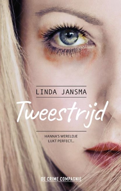 Tweestrijd, Linda Jansma - Paperback - 9789461095381