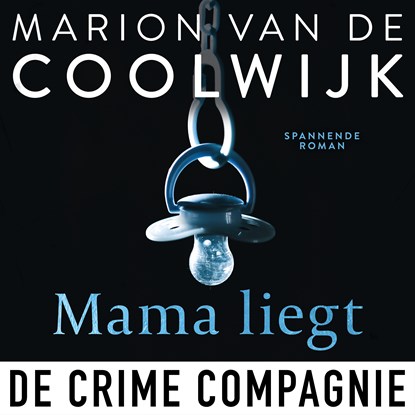 Mama liegt, Marion van de Coolwijk - Luisterboek MP3 - 9789461096401