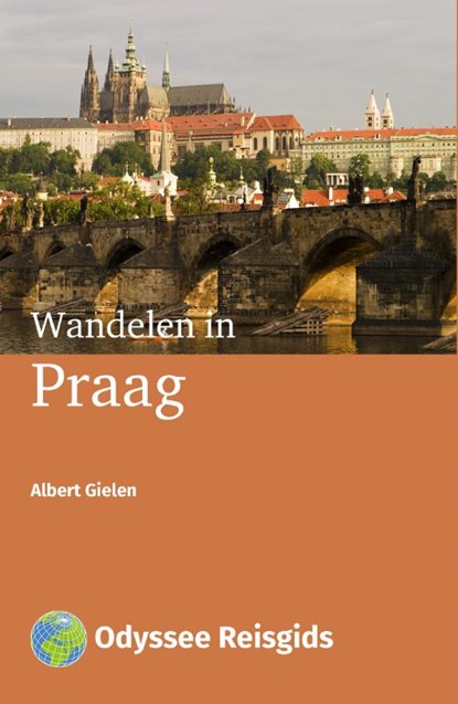 Wandelen in Praag, Albert Gielen - Paperback - 9789461230553