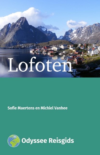 Lofoten, Sofie Maertens ; Michiel Vanhee - Ebook - 9789461230805