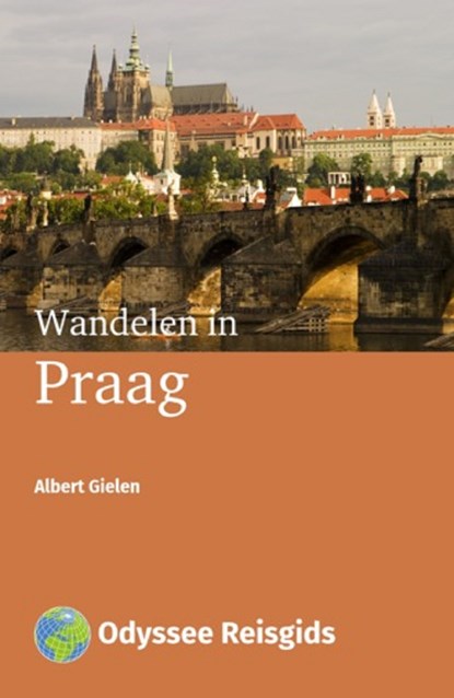 Wandelen in Praag, Albert Gielen - Ebook - 9789461231017