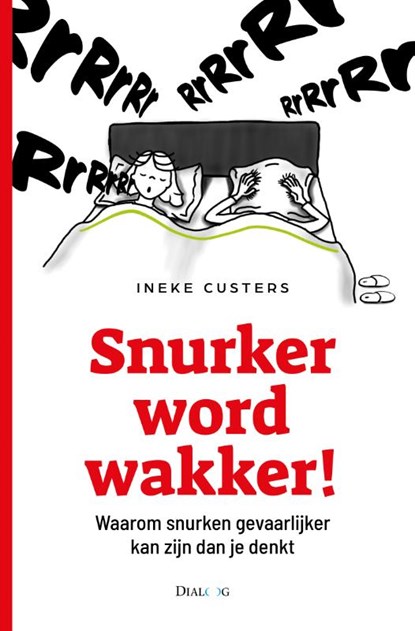 Snurker word wakker, Ineke Custers - Paperback - 9789461264114