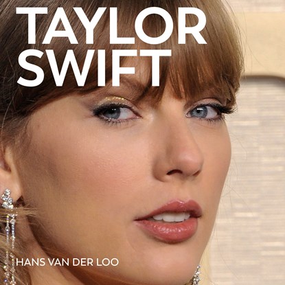 Taylor Swift, Hans van der Loo - Luisterboek MP3 - 9789461266095