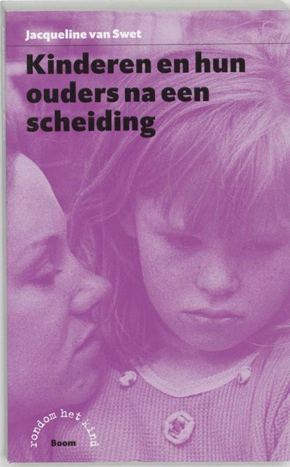 Kinderen en ouders na een scheiding, Jacqueline van Swet - Ebook - 9789461270580
