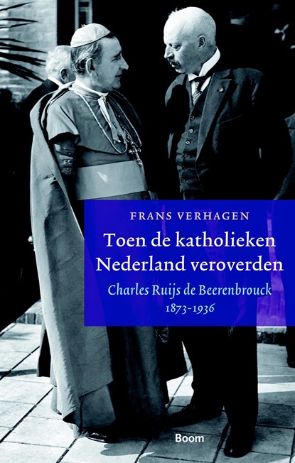 Toen de katholieken Nederland veroverden, Frans Verhagen - Ebook - 9789461276544