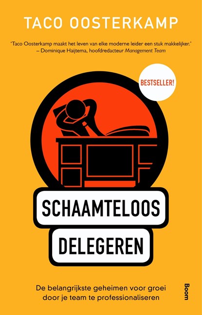Schaamteloos delegeren, Taco Oosterkamp - Ebook - 9789461278319