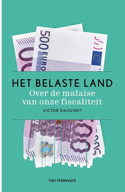 Het belaste land, Victor Dauginet - Paperback - 9789461318794