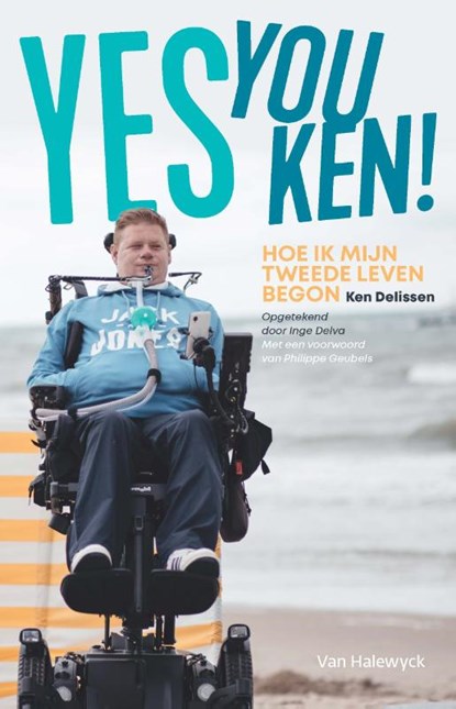 Yes you Ken!, Ken Delissen - Paperback - 9789461318862
