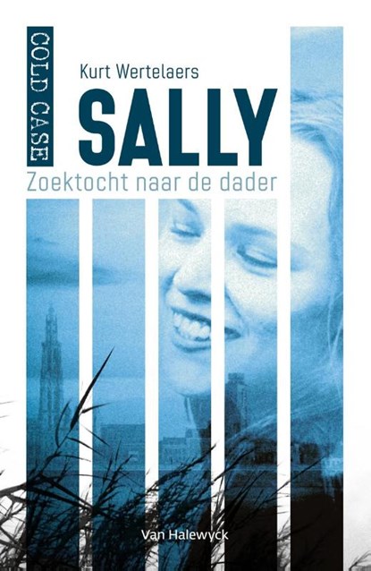 Cold case: Sally, Kurt Wertelaers - Paperback - 9789461319838