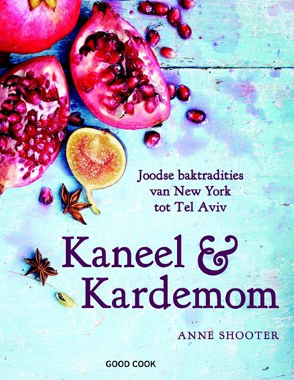 Kaneel & Kardemom, Anne Shooter - Gebonden - 9789461431349