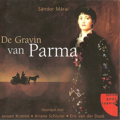 De Gravin van Parma, Sándor Márai - Luisterboek MP3 - 9789461493101