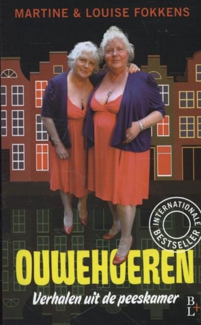 Ouwehoeren, Louise Fokkens ; Martine Fokkens - Ebook - 9789461561251