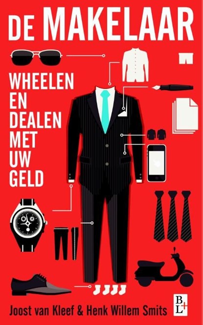 De makelaar, Joost van Kleef ; Henk Willem Smits - Ebook - 9789461561428
