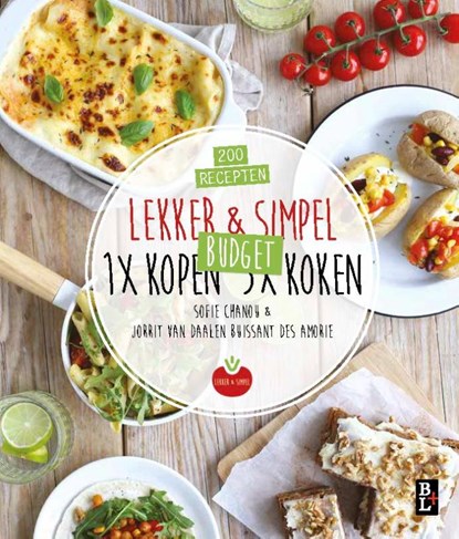 Lekker & Simpel. 1x kopen 5x koken, Sofie Chanou ; Jorrit van Daalen Buissant Des Amorie - Paperback - 9789461562364