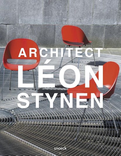 Architect Léon Stynen, Marc Dubois - Paperback - 9789461617545