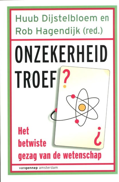 onzekerheid troef, Huub Dijstelbloem ; Rob Hagendijk - Paperback - 9789461640437