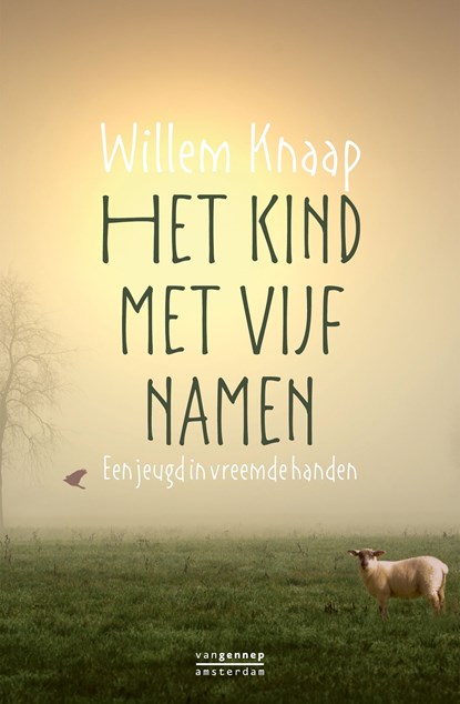 Het kind met vijf namen, Willem Knaap - Ebook - 9789461649799