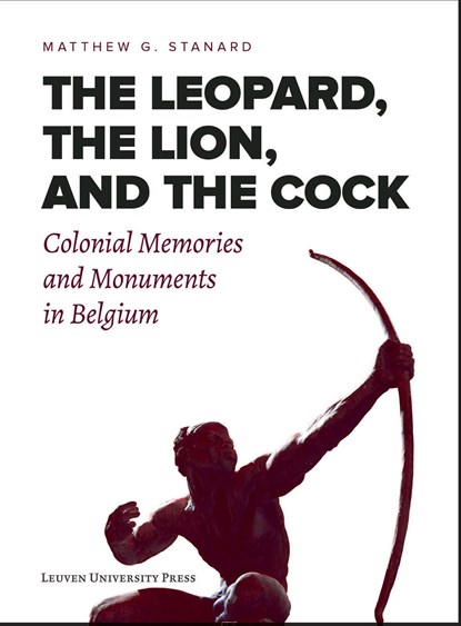The Leopard, the Lion, and the Cock, Matthew G. Stanard - Ebook - 9789461662804