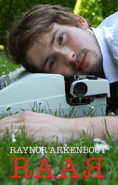 Raar, Raynor Arkenbout - Ebook - 9789461851086