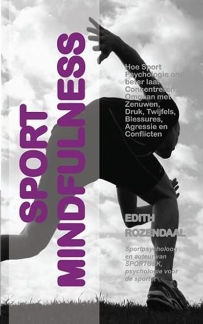 Sport mindfulness, Edith Rozendaal - Ebook - 9789461934512