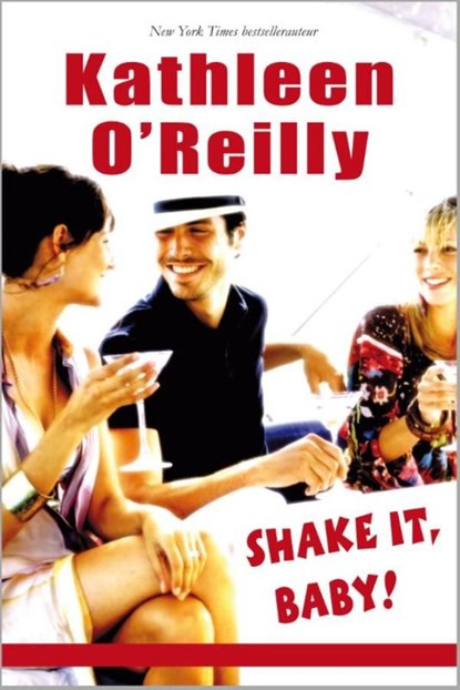 Shake it, baby!, Kathleen O'Reilly - Ebook - 9789461990358