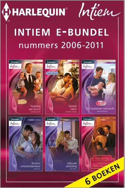 Intiem e-bundel nummers 2006-2011, Catherine Mann ; Katherine Garbera ; Marie Ferrarella ; Trish Wylie ; Kate Hardy - Ebook - 9789461993212