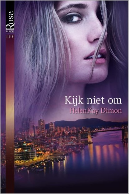 Kijk niet om, Helen Kay Dimon - Ebook - 9789461995247