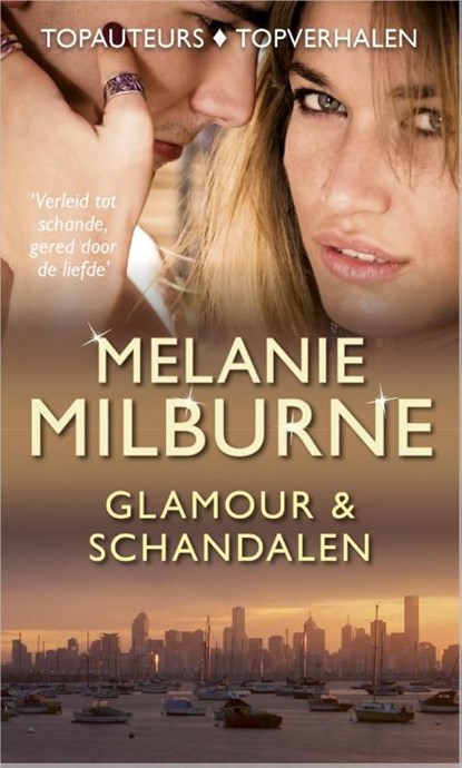 Glamour & schandalen, Milburne Melanie - Ebook - 9789461999221