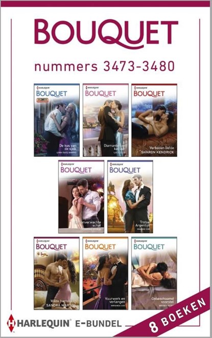 Bouquet e-bundel nummers 3473-3480 (8-in-1), Lynn Raye Harris ; Lucy Ellis ; Sharon Kendrick ; Catharine George ; Maggie Cox ; Sandra Marton ; Miranda Lee ; Maisey Yates - Ebook - 9789461999382