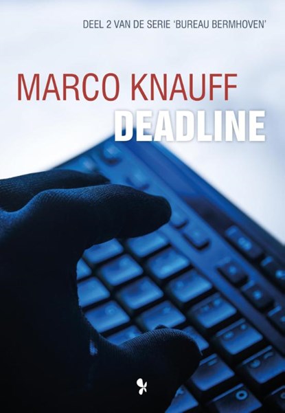 Deadline, Marco Knauff - Paperback - 9789462039261